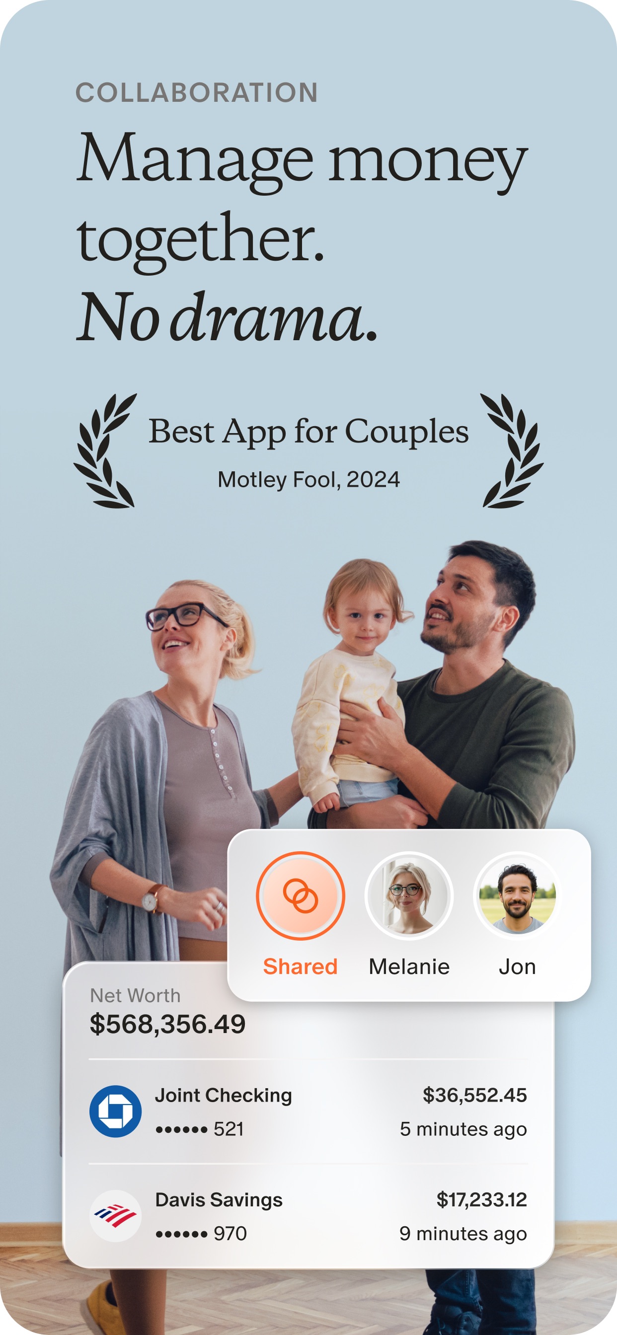 Monarch Money collaboration screen titled Manage money together with a Shared profile alongside Melanie and Jon, net worth of 568,356 dollars and joint checking and savings accounts